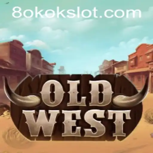 Exploring the Thrilling Experience of OldWest with Okokslot