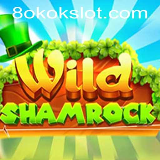 Exploring the Magical World of WildShamrock: A Captivating Adventure by okokslot